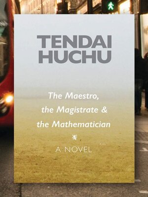 cover image of The Maestro, the Magistrate and the Mathematician